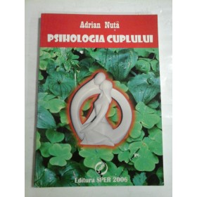   PSIHOLOGIA  CUPLULUI  -  Adrian  NUTA 